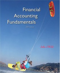 Financial Accounting Fundamentals 2007 Edition