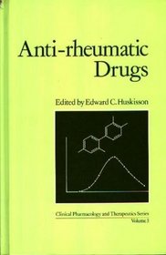 Anti-Rheumatic Drugs: Vol. 2 (Clinical Pharmacology and Therapeutics Series)