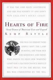 Hearts of Fire : Great Women of American Lore and Legend