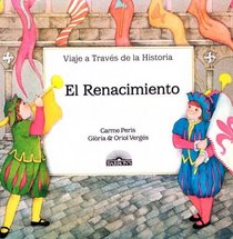 El Renacimiento (Journey Thru History) (Spanish Edition)