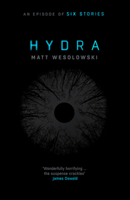 Hydra (Six Stories Series)