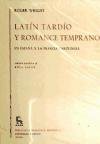 Latin Tardio y Romance Temprano (Spanish Edition)
