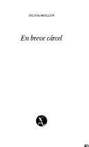 En Breve Carcel/ In Brief Jail (Nueva narrativa hispanica) (Spanish Edition)