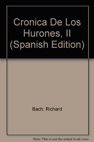 Cronica De Los Hurones, II (Spanish Edition)