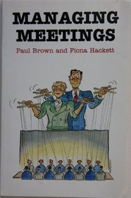 Managing Meetings (The successful manager)