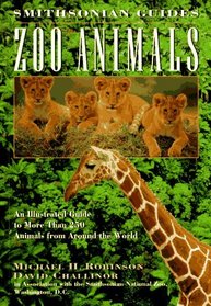 Zoo Animals: A Smithsonian Guide (Smithsonian Guides Series)