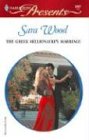 The Greek Millionaire's Marriage  (Greek Tycoons) (Harlequin Presents, No 2407)