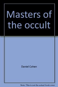 Masters of the occult
