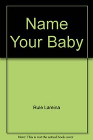 Name Your Baby