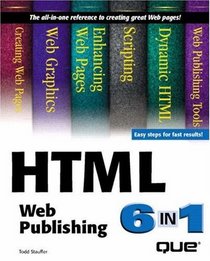 HTML Web Publishing 6-in-1