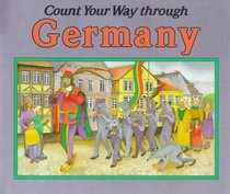 Count Your Way Through Germany (Count Your Way Books)