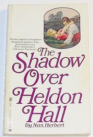 The Shadow Over Heldon Hall
