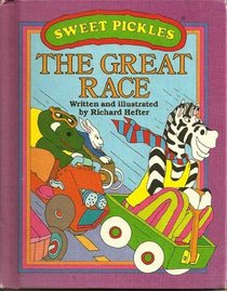 Sweet Pickles:  The Great Race