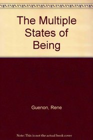 The Multiple States of Being