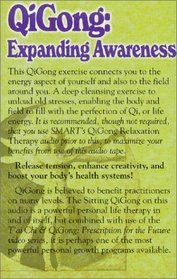 Qigong: Expanding Awareness