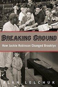Breaking Ground: How Jackie Robinson Changed Brooklyn
