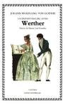 Las Desventuras Del Joven Werther/ The Sorrows of Young Werther (Letras Universales / Universal Writings) (Spanish Edition)