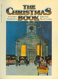 The Christmas Book: A Graphic Celebration