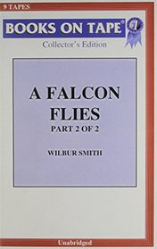 A Falcon Flies   Part 2 Of 2