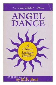 Angel Dance: A Classic Lesbian Thriller