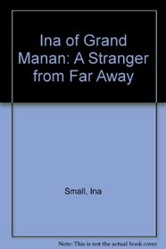 Ina of Grand Manan: A Stranger from Away