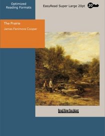 The Prairie Volume 2: [EasyRead Super Large 20pt Edition]