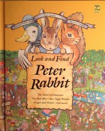 Look and Find Peter Rabbit: The Tailor of Gloucester, Two Bad Mice, Mrs. Tiggy-Winkle, Ginger and Pickles, and More (Look  Find)