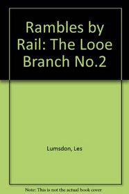 Rambles by Rail (No.2)