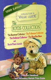 The Boyds Collection: Collector's Value Guide 1998