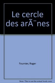 Le cercle des arenes: Roman (French Edition)