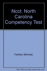 Ncct: North Carolina Competency Test (N C C T: North Carolina Competency Test)