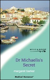 Dr.Michaelis's Secret (Medical Romance)