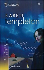 Swept Away (The Men of Mayes Country, Bk 5) (Silhouette Intimate Moments, No 1357)