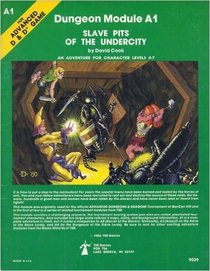 Slave Pits of the Undercity (Advanced Dungeons & Dragons/AD&D Module A1)