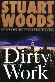 Dirty Work (Stone Barrington, Bk 9) (Large Print)