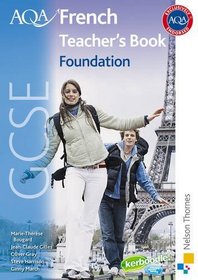 Aqa Gcse French: Foundation Teacher's Book (French Edition)