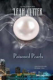 Poisoned Pearls (The Cassie Stories) (Volume 1)