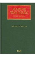 Marine War Risks (Lloyd's Shipping Law Library)