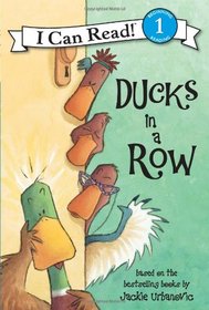Ducks in a Row (I Can Read Book 1)
