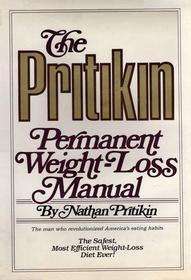 Pritikin Permanent Weight-Loss Manual