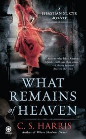 What Remains of Heaven (Sebastian St. Cyr, Bk 5)