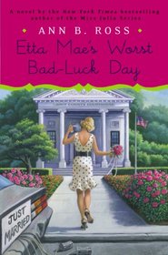 Etta Mae's Worst Bad-Luck Day (Miss Julia, Bk 16)