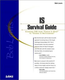 Bob Lewis's IS Survival Guide