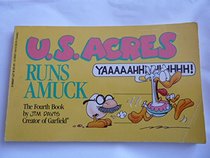 U.S. Acres Runs Amuck