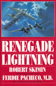 Renegade Lightning: A Novel