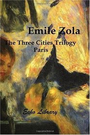 The Three Cities Trilogy: Paris
