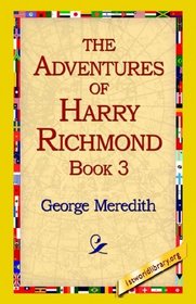 The Adventures of Harry Richmond, Book 3