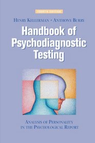 Handbook of Psychodiagnostic Testing: Analysis of Personality in the Psychological Report