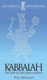 Kabbalah: The Way of the Jewish Mystic (Shambhala Lion Editions)