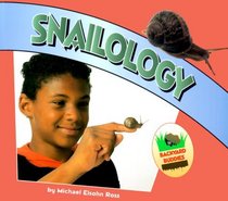 Snailology (Backyard Buddies)